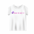 Made Me Buy It T-Shirt